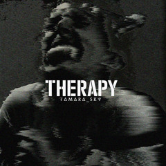 Therapy - Tamara Sky (H3X3N Remix)
