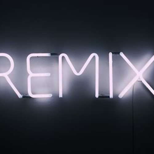 Remixes I Have Done
