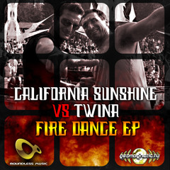 California Sunshine Vs Twina - Fire Dance
