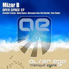 Mizar B - Open Space EP