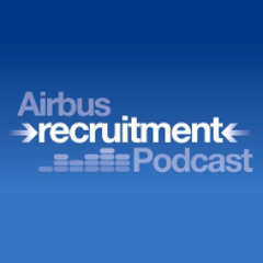 Airbus Recruitment Podcast focus TBA (GER)
