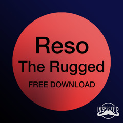 The Rugged  (Free DL via facebook in description)