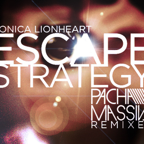 Monica Lionheart - Escape Strategy (Pacha Massive Bottom Bounce Remix)