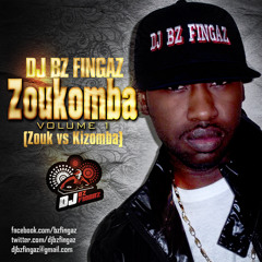 DJ BZ FINGAZ Presents: ZOUKOMBA [Zouk Vs Kizomba]