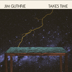 Jim Guthrie - The Rest Is Yet To Come