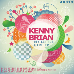 Kenny Brian - My Little Girl (Thorsten Hammer Remix) /OUT NOW ON BEATPORT !