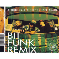 A Tribe Called Quest - 1nce Again (Bit Funk Remix)