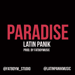 Latin Panik - Paradise