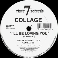 Collage – I'll Be Loving You (Ep Dynamic)