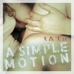 t.A.T.u. - A Simple Motion (GunSlungLow Remix)