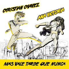 Christian Chávez - Mas Vale Tarde Que Nunca