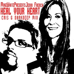 Heal Your Heart (CrisG Dark Deep mix)