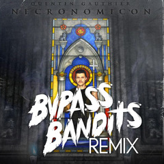 Q.G - Necronomicon (Bypass Bandits Remix) [Out now!]