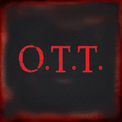 O.T.T. (freestyle) #7