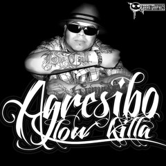 AGRESIBO - SIGO SIENDO EL MISMO (LOW CALI GANGSTERS 2013)