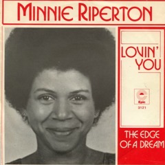Lovin' You (Minnie Ripperton Sample) (Prod. by 10-4)