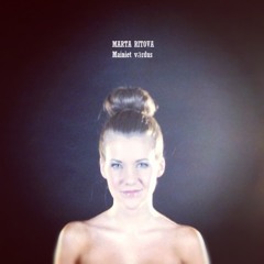 Marta Ritova - Mainiet vārdus (Official audio)