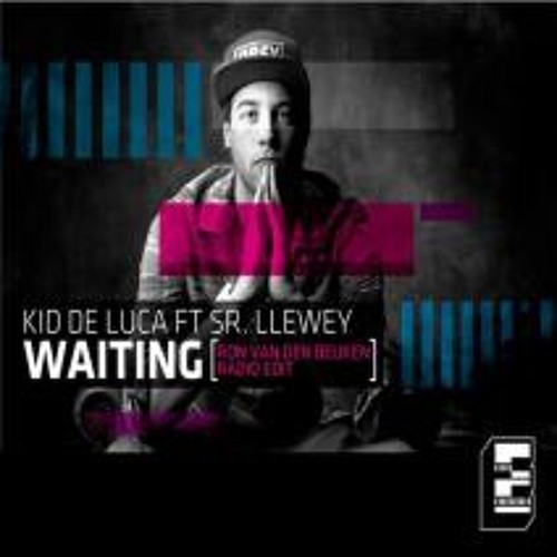Kid De Luca Ft Sir Liewy - Waiting (Binary Form Remix)