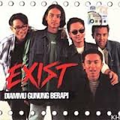 Exist - dirantai digelangi rindu