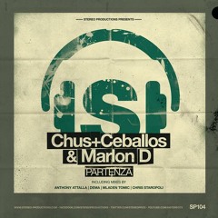 Chus & Ceballos, Marlon D - Partenza - Mladen Tomic Remix [Stereo Productions]