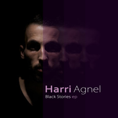 Harri Agnel: Run Out Of Fear (Original Mix)