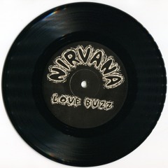 Side A - Love Buzz