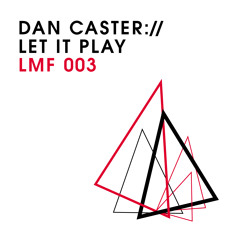 Dan Caster - Let it play