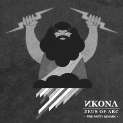 Zeus Of Arc – ИKONA - PRE-PARTY MINIMIX