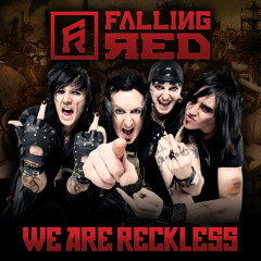 'We Are Reckless' by Falling Red (2012)
