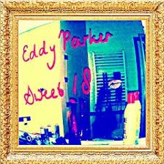 Eddy Parker - Sweet 18 (Produced By SMSNLUCS)