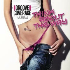 Groove Coverage - Think About The Way (Novus & Globus Bootleg Mix)