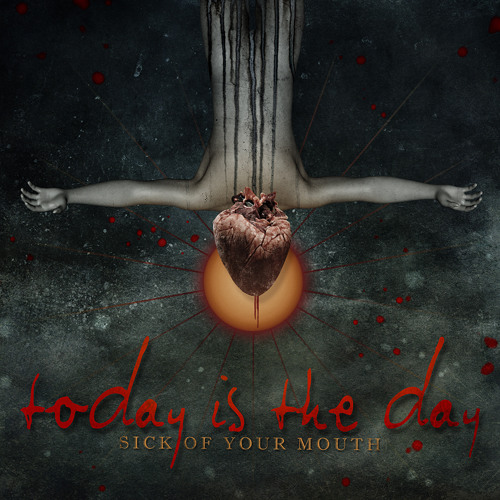 today-is-the-day-sick-of-your-mouth