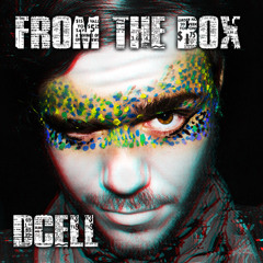 DCELL - FROM THE BOX