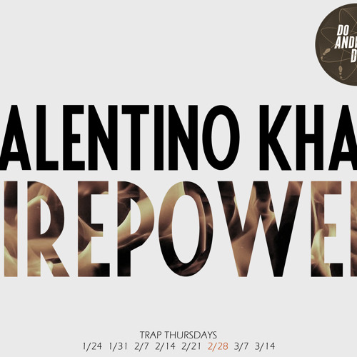 Valentino Khan - Firepower (Original Mix)