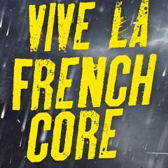 Dr. Peacock & Marcus Decks - Vive La Frenchcore Anthem