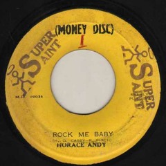 Horace Andy - Rock Me Baby