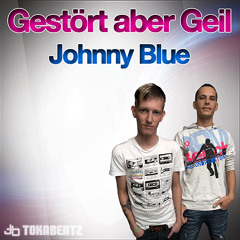 Gestört aber GeiL - Johnny Blue (Gundam & Asic Remix) snippet