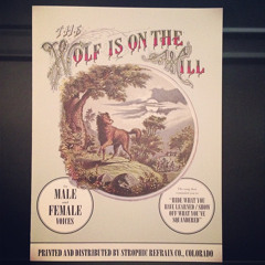 The Wolf is on the Hill (Beck Song Reader)