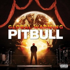 Pitbull ft. Sensato - Global Warming (Prod. by Bass ill Euro) (2012)