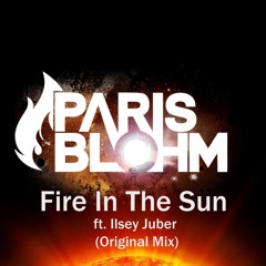 Fire In The Sun ft. Ilsey Juber (Original Mix)[FREE DOWNLOAD]