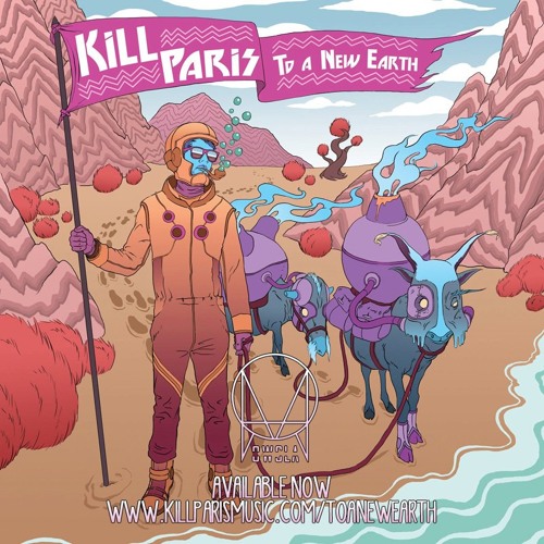 Kill Paris - To a New Earth