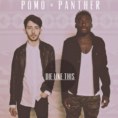Die Like This ft. Panther