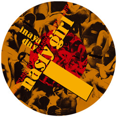 PREVIEW: INAYA DAY: NASTY GIRL (SERVING'S "CAN YOU FEEL IT" REWORK)