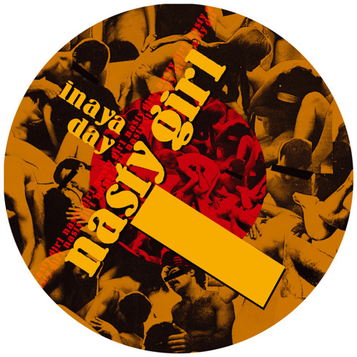 PREVIEW: INAYA DAY: NASTY GIRL (SERVING'S "CAN YOU FEEL IT" REWORK)