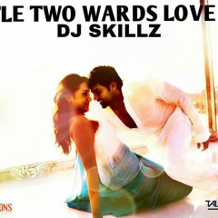 YDB Production - Battle Towards Love Mix [DJ SKILLZ]