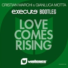 Cristian Marchi & Gianluca Motta - Love comes rising (Tokyo Story Vs Execute M&M Perfect Booty)