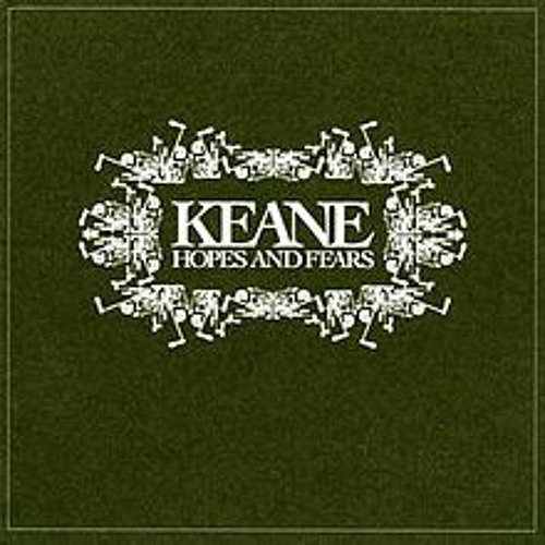 Keane -  Bend & Break