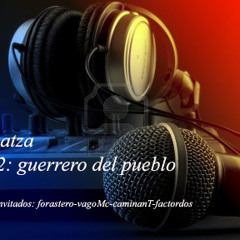 02-McRatza - mal intencionado (con forastero)(ley22 guerrero del pueblo) (melodia en sangre)