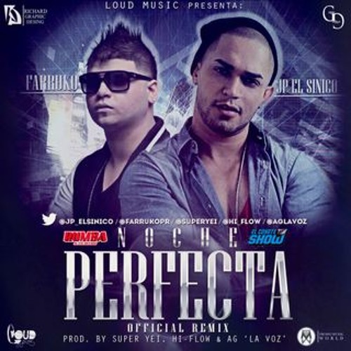 Noche Perfecta (Remix)-JP El Sinico Ft. Farruko
