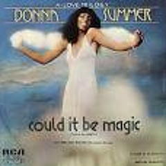 Donna Summer - Could It Be Magic (RICH TEA re-edit)